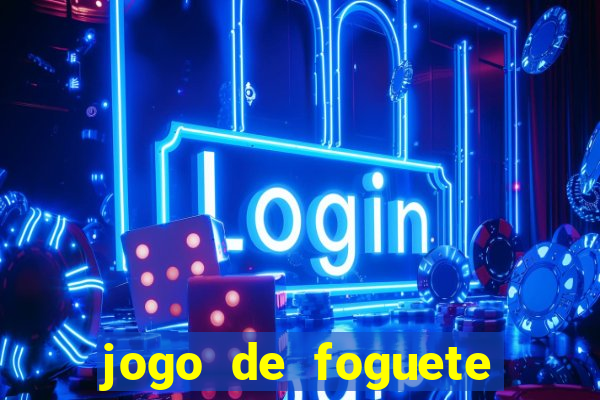 jogo de foguete que ganha dinheiro